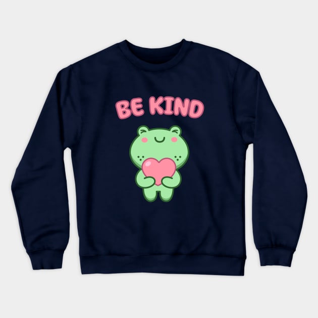 Be Kind Frog Crewneck Sweatshirt by Gi.illust